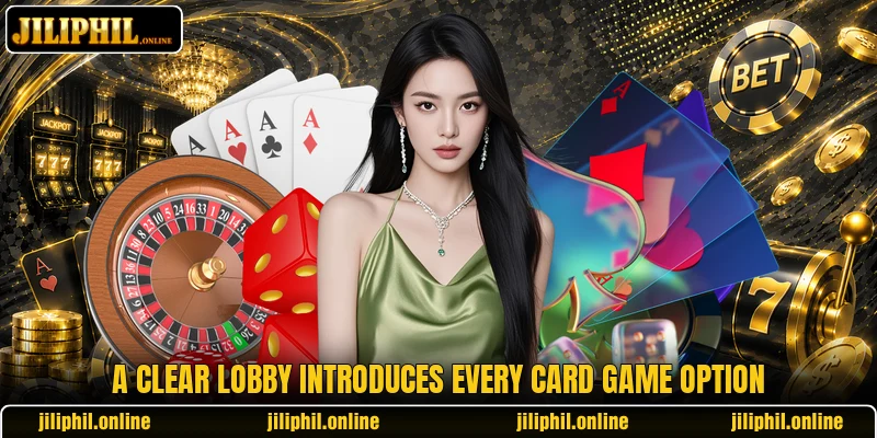 A clear lobby introduces every card game option