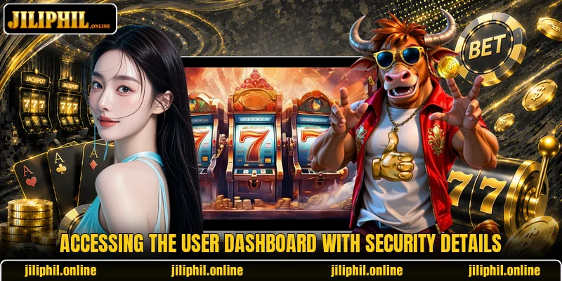 Accessing the user dashboard with security details