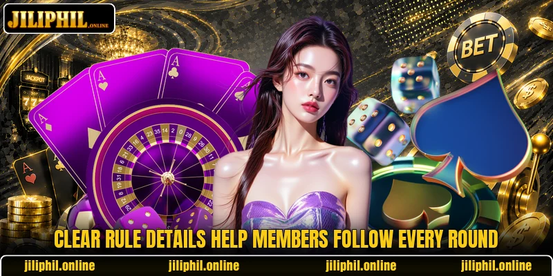 Clear rule details help members follow every round