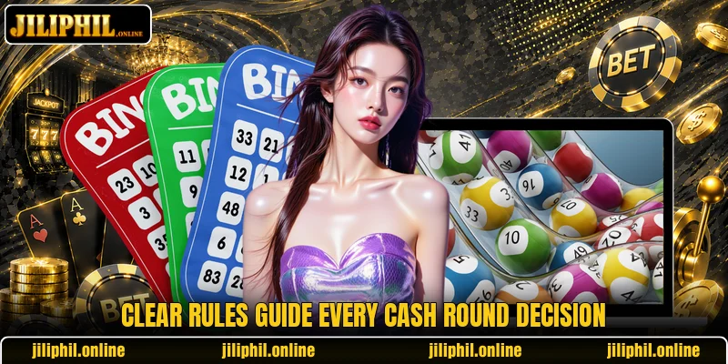 Clear rules guide every cash round decision