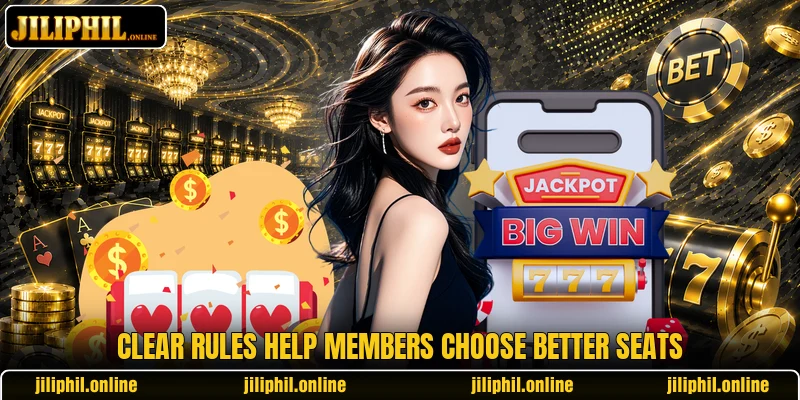 Clear rules help members choose better seats