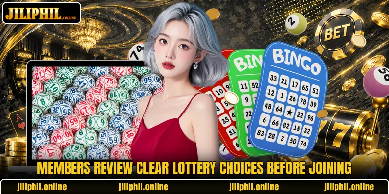 Members review clear lottery choices before joining