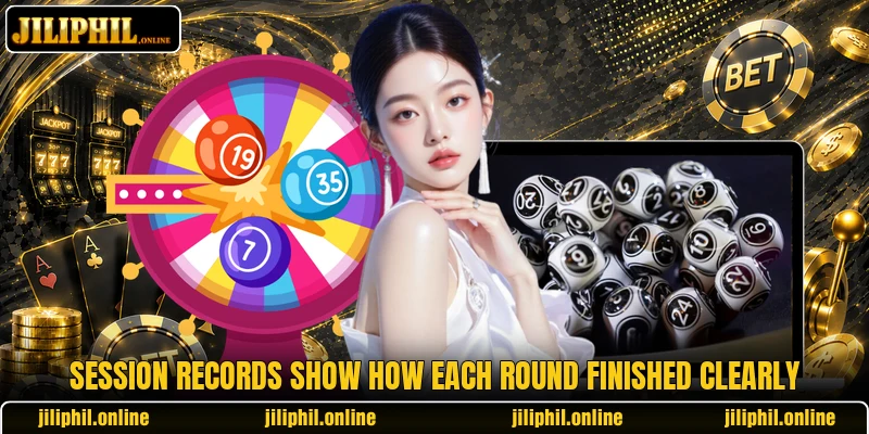 Session records show how each round finished clearly