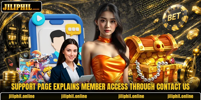 Support page explains member access through contact us